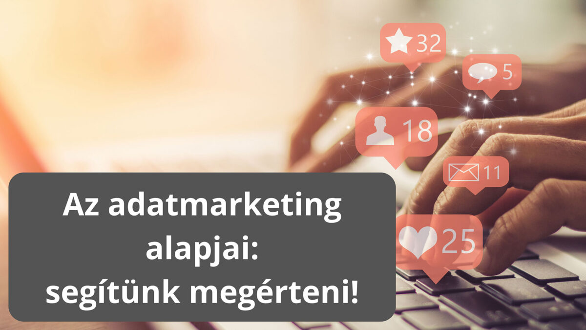 Az adatmarketing alapjai