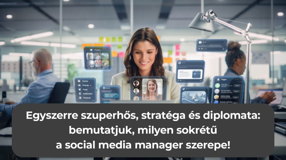 A Social Media Manager szerepe