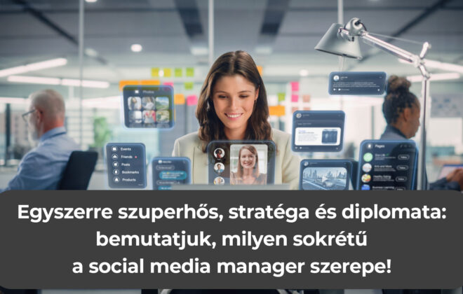 A Social Media Manager szerepe