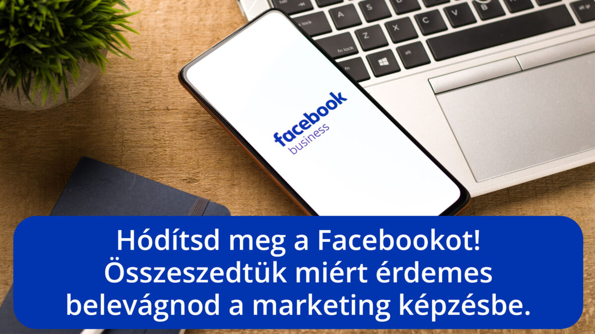 Miért érdemes belevágnod az Online Marketing képzésbe