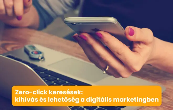 Zero-click keresések: kihívás és lehetőség a digitális marketingben